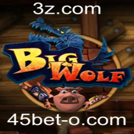 BigWolf: A Nova Sensação dos Jogos com 45bet