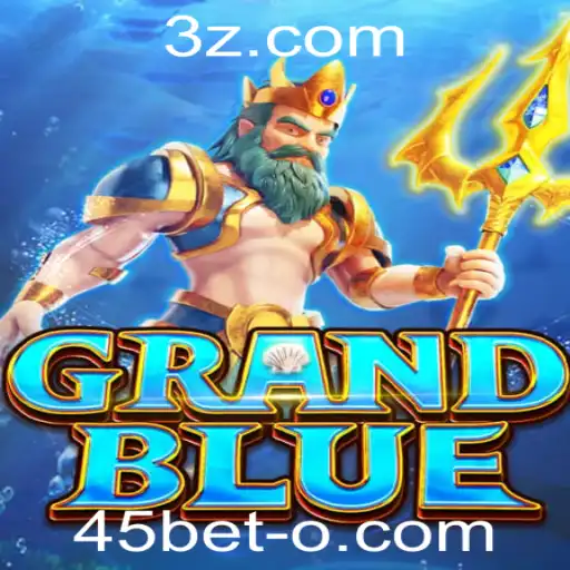 Descubra o Fascinante Mundo de GRANDBLUE: Um Jogo Inovador com 45bet