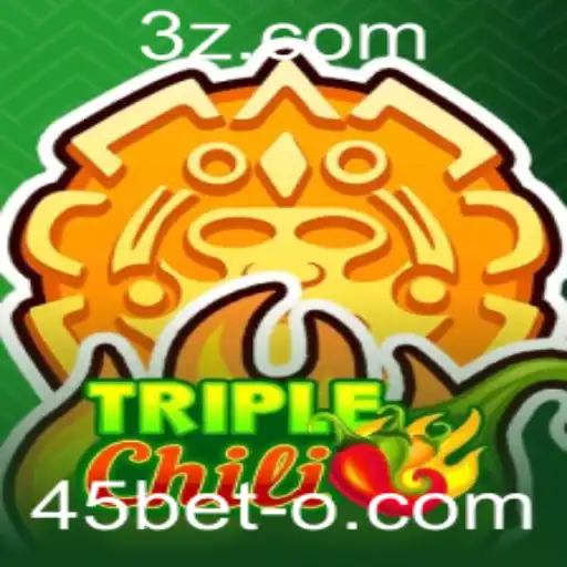 Explorando o Jogo 'TripleChili' com a Palavra-Chave '45bet'