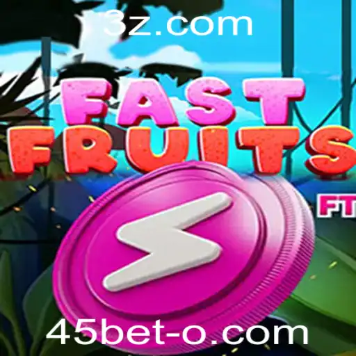 Descubra o Entusiasmo do Jogo FastFruits com 45bet