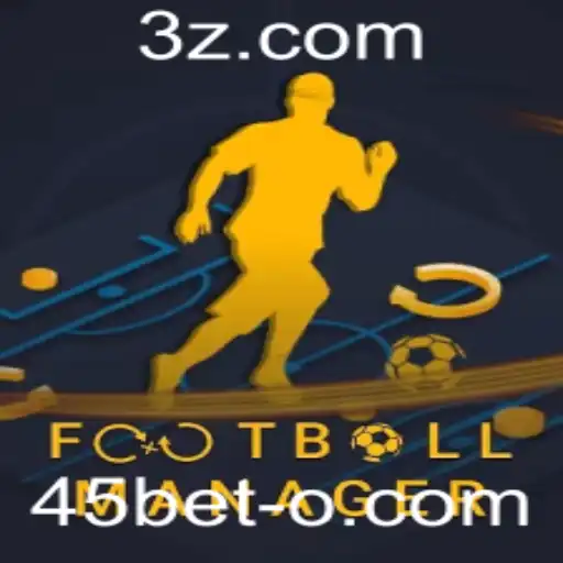 Explorando o Mundo do FootballManager e a Tendência das Apostas 45bet